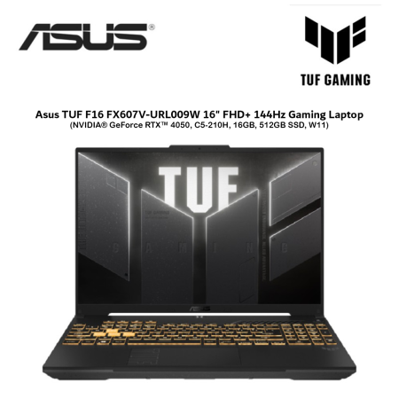 Asus TUF F16 FX607V-URL009W 16" FHD+ 144Hz Gaming Laptop ( NVIDIA® GeForce RTX™ 4050, C5-210H, 16GB, 512GB SSD, W11 )